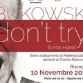 Il Bukowski di Federico Lotito in scena alle Vecchie Segherie