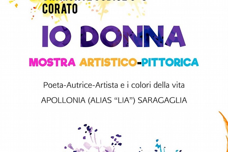 Io Donna: Mostra Artistico – Pittorica di Apollonia Saragaglia